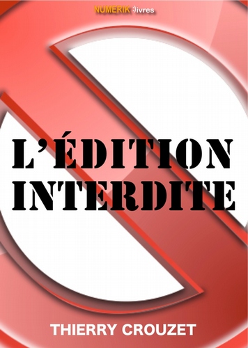 L&#39;édition interdite