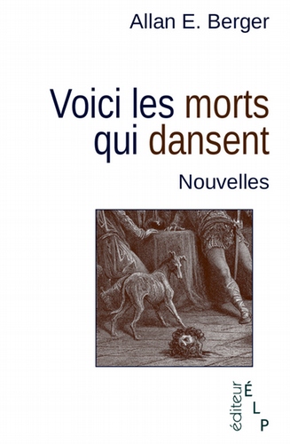 Voici les morts qui dansent - Allan E. Berger