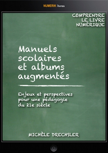 Manuels scolaires et albums augmentés - Michèle Drechsler