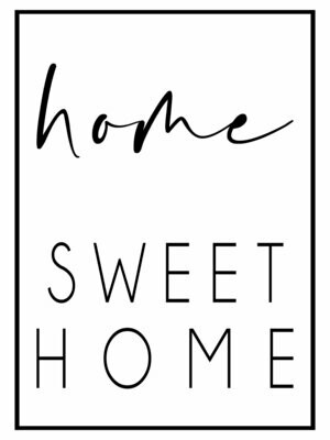 Poster "Home sweet home", Sprüche Poster, Spruch, Schriftzug, verschiedene Größen