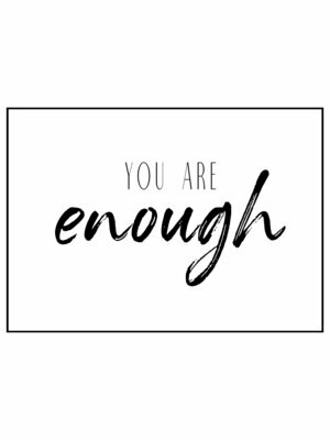 Poster "You are enough", Sprüche Poster, Schriftzug, verschiedene Größen