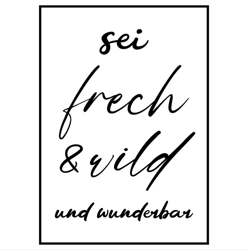 Poster "sei frech & wild", Boho, verschiedene Größen