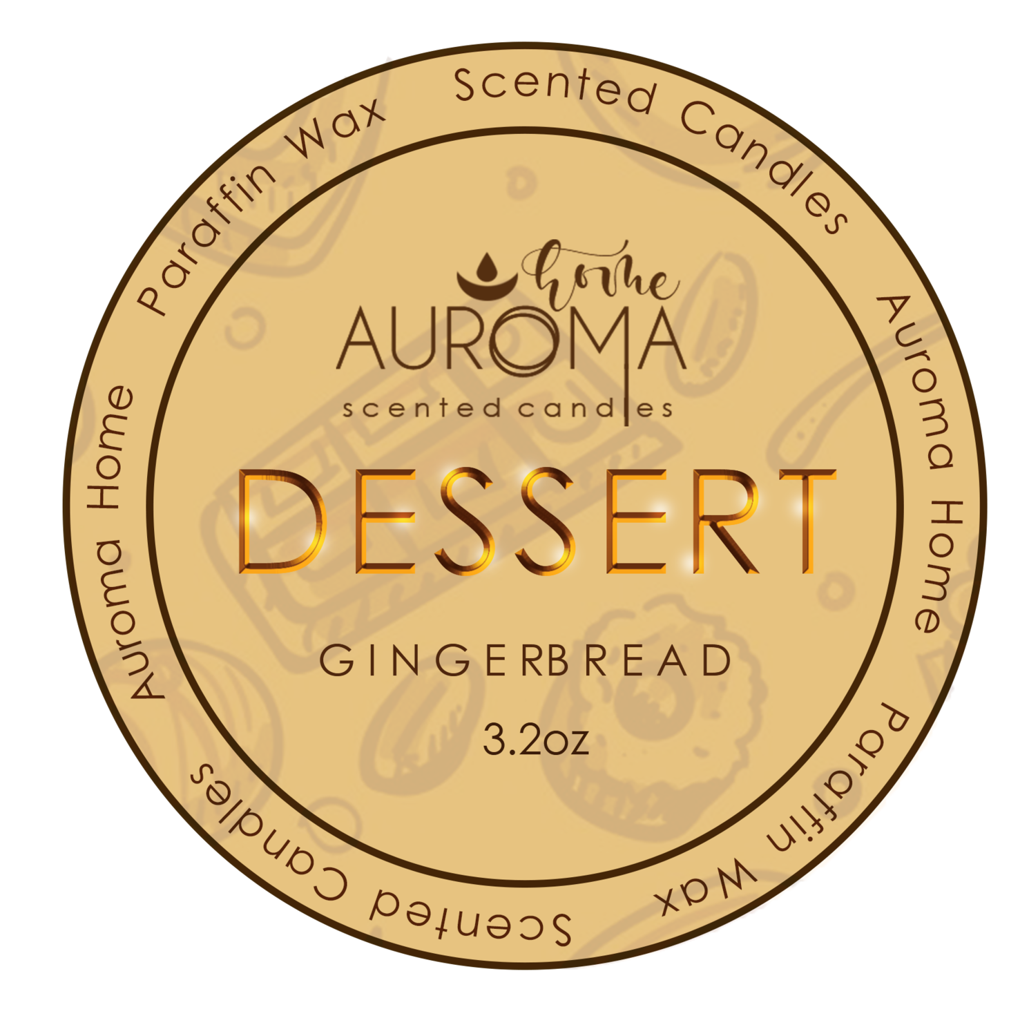 &quot;DESSERT&quot; Gingerbread Scented