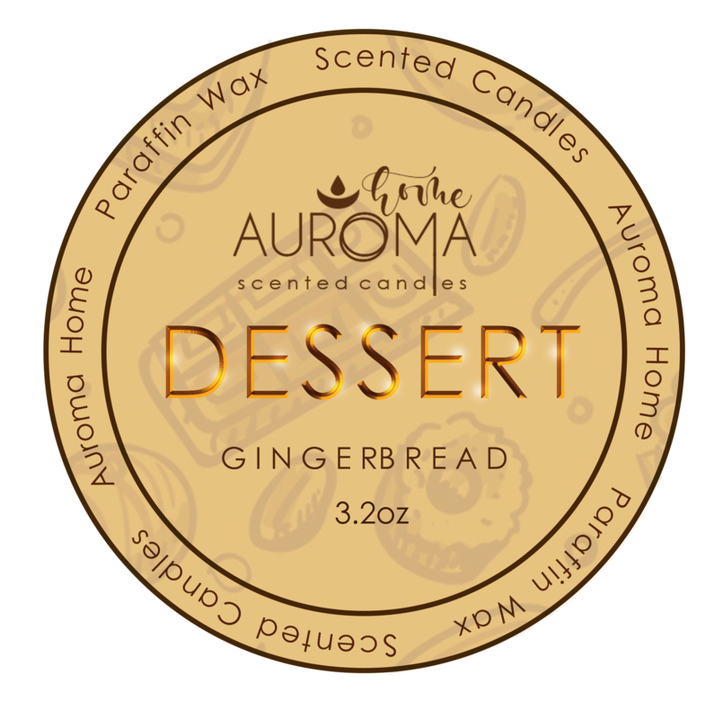 &quot;DESSERT&quot; Gingerbread Scented