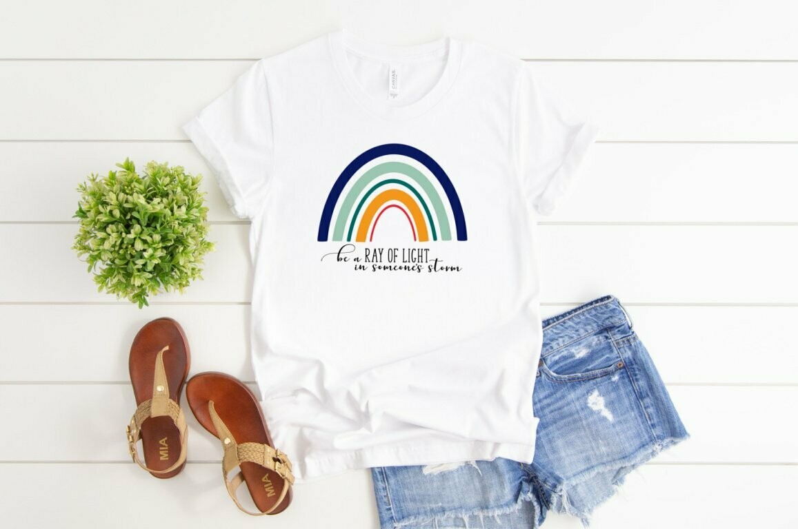 Be a Ray of Light in Someone's Storm T-Shirt