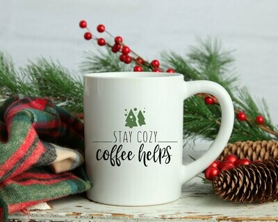Stay Cozy, Coffee Helps Mug