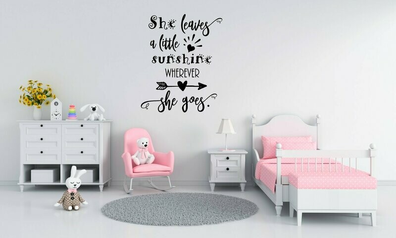 She Leaves a Little Sunshine Wherever She Goes Vinyl Wall Decal