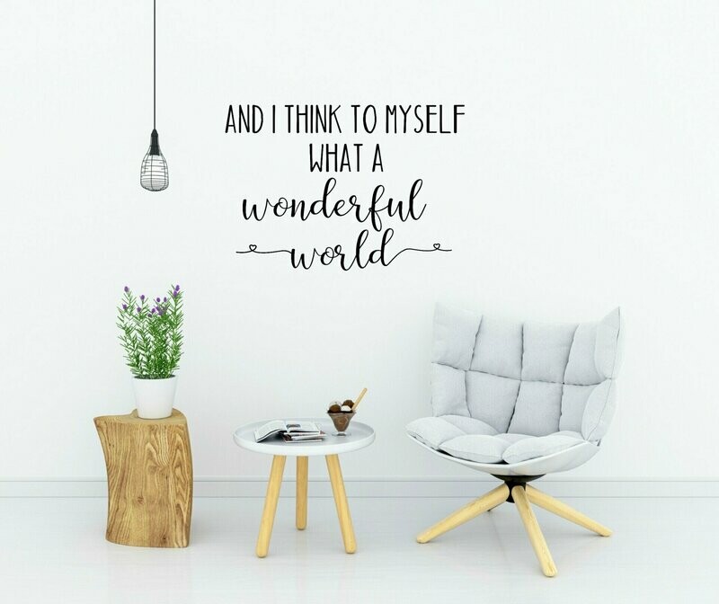 And I Think To Myself Vinyl Wall Decal