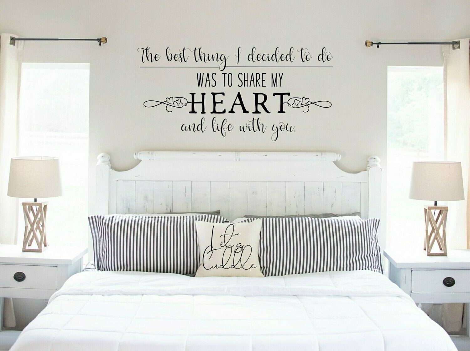 The Best Thing I Decided to Do Was to Share my Heart & Life with You Vinyl Wall Decal