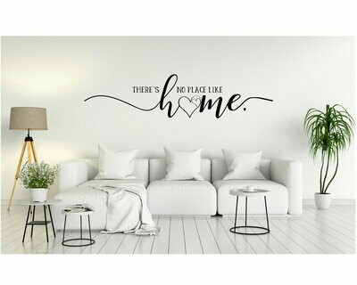 There's No Place Like Home Wall Decal