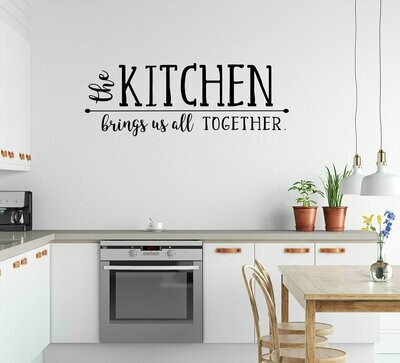 The Kitchen Brings Us All Together Vinyl Wall Decal