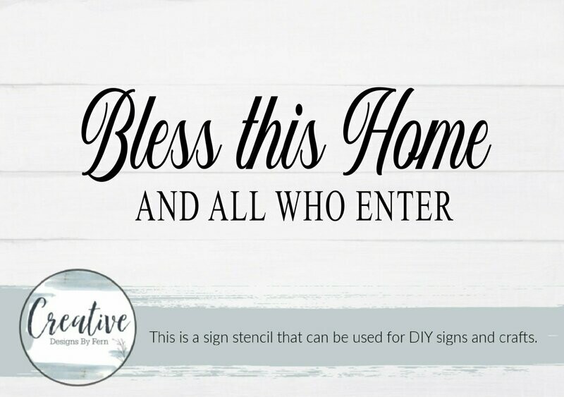 Bless This Home Sign Stencil