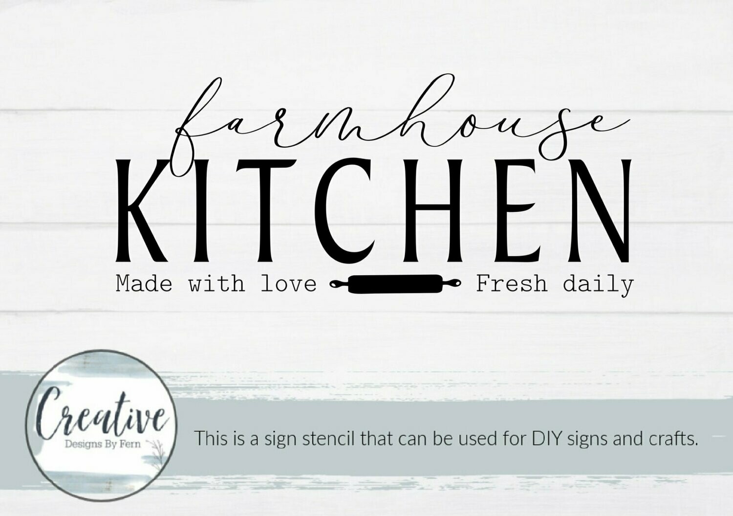 Farmhouse Kitchen Sign Stencil