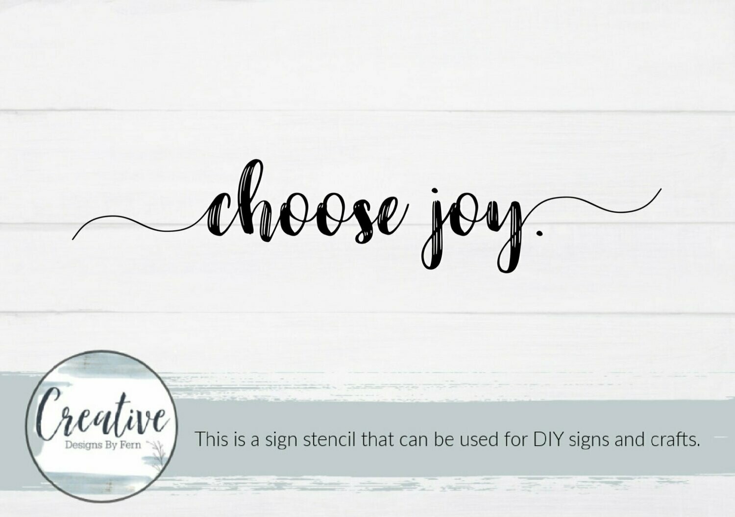 Choose Joy Sign Stencil