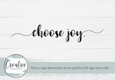 Choose Joy Sign Stencil
