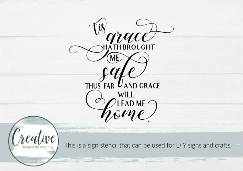 Amazing Grace Sign Stencil