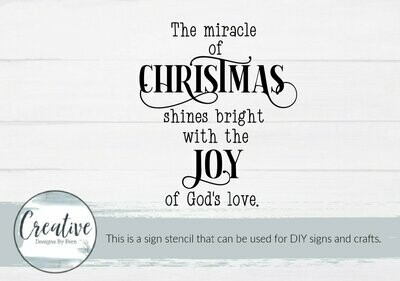The Miracle Of Christmas Shines Bright With God's Love Sign Stencil