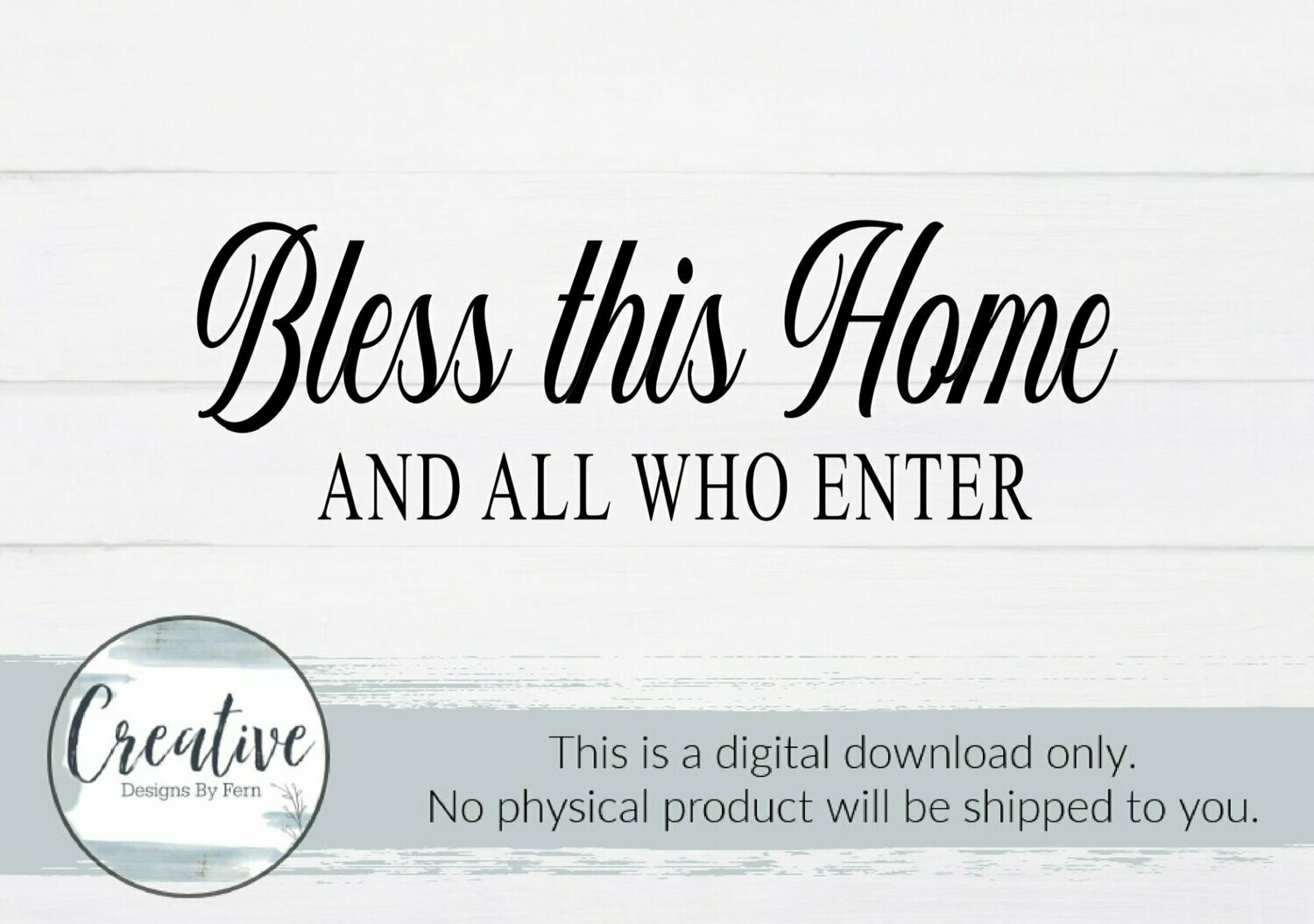 Bless this Home And All Who Enter (Digital Download)