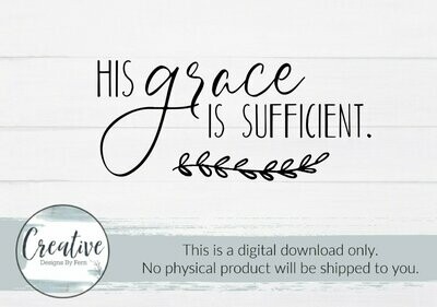 His Grace is Sufficient (Digital Download)