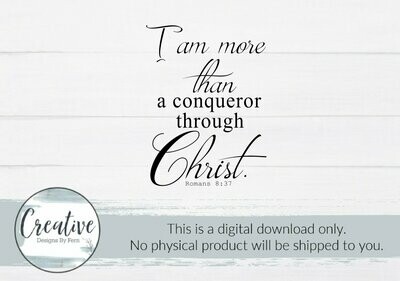 I am More Than a Conqueror Through Christ (Digital Download)