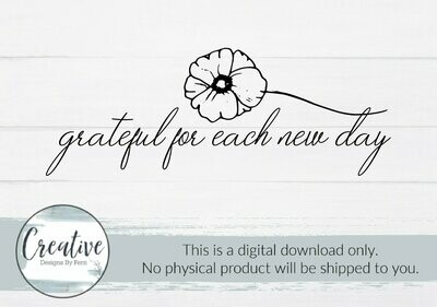 Grateful for Each New Day (Digital Download)