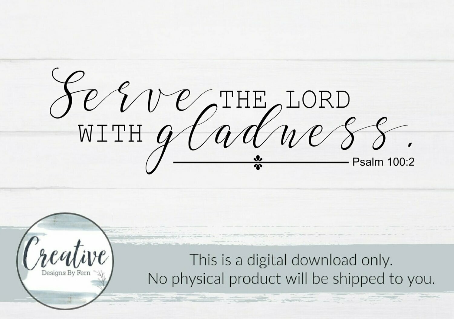 Serve the Lord with Gladness (Digital Download)