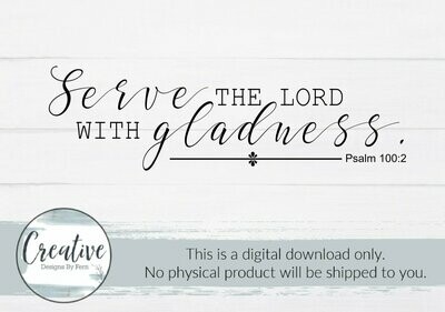 Serve the Lord with Gladness (Digital Download)