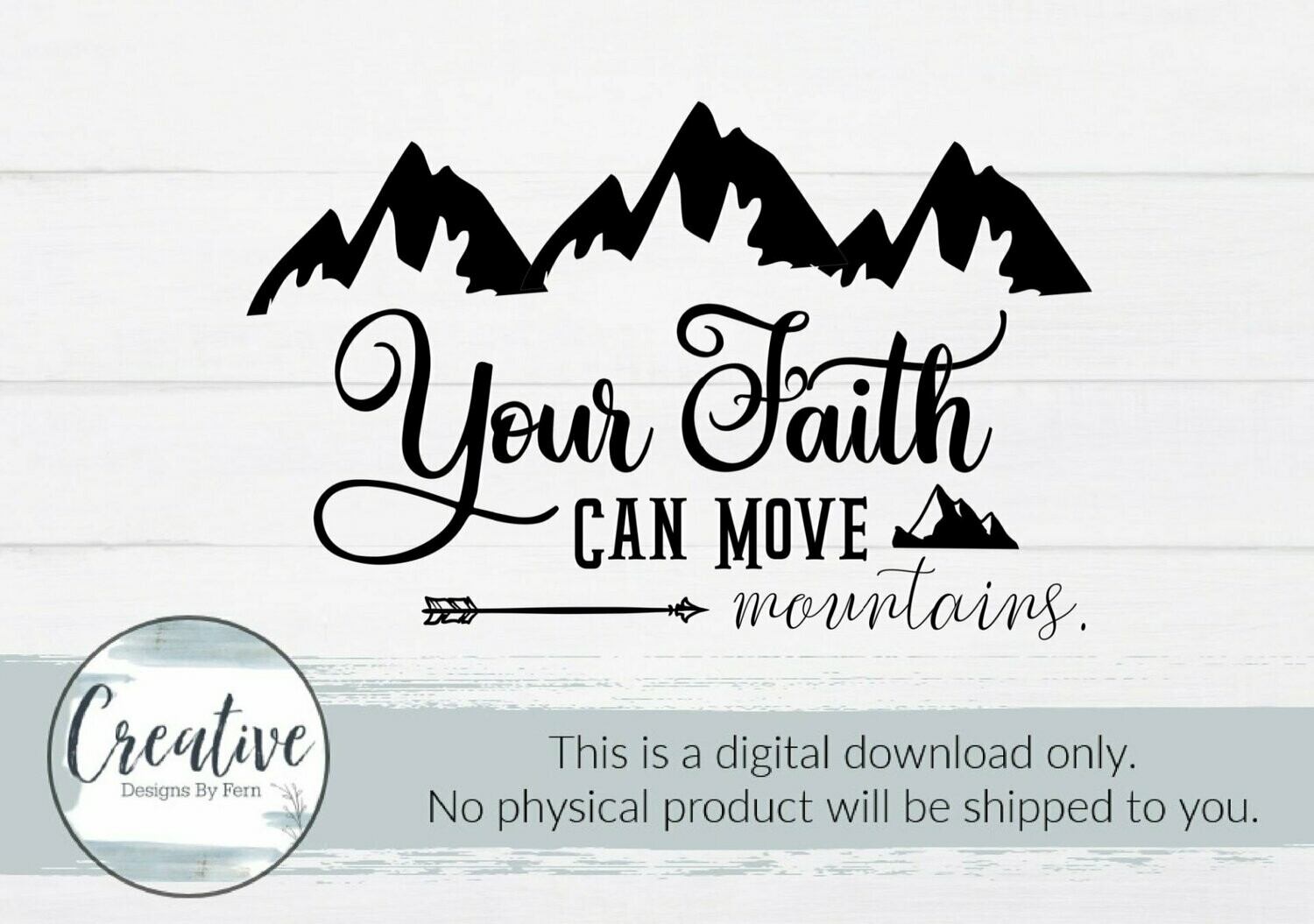 Your Faith Can Move Mountains (Digital Download)