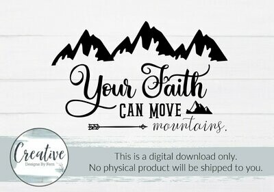 Your Faith Can Move Mountains (Digital Download)