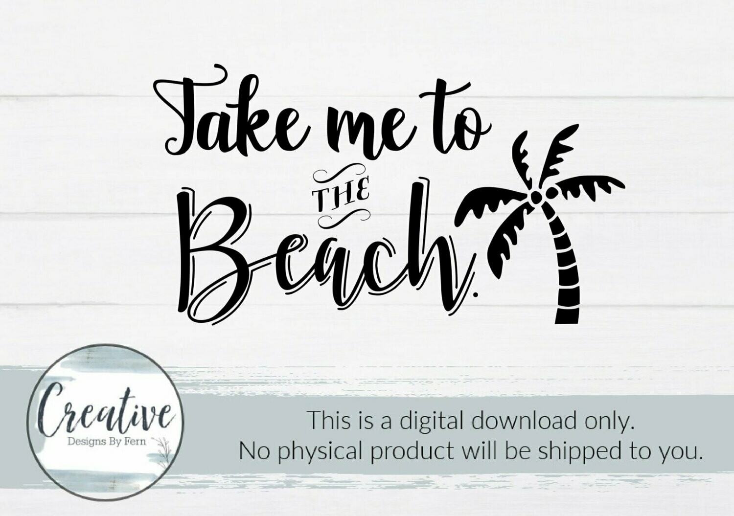 Take Me To the Beach (Digital Download)
