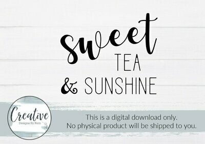 Sweet Tea & Sunshine (Digital Download)