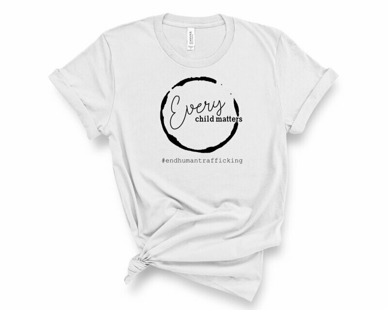 Every Child Matters - End Human Trafficking T-Shirt