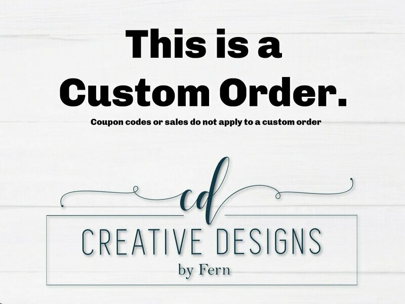 Custom Vinyl Order