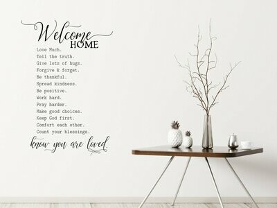 Welcome Home, You Are Loved Wall Decal