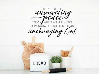 There Can Be Unwavering Peace In Christ Wall Decal