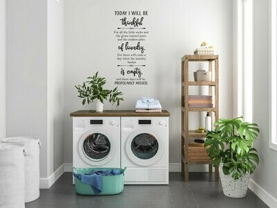 Today I Will Be Thankful For Laundry Vinyl Wall Decal