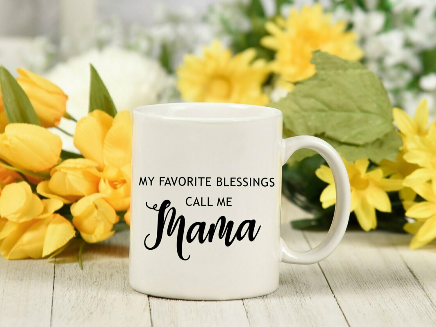 My Favorite Blessings Call Me Mama Mug