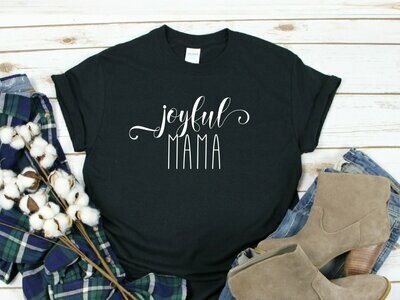 Joyful Mama T-Shirt