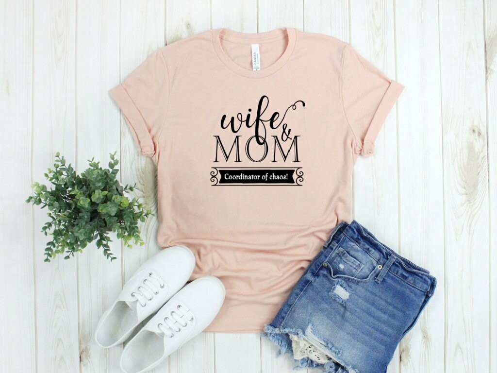 Wife Mom Coordinator Of Chaos T-Shirt