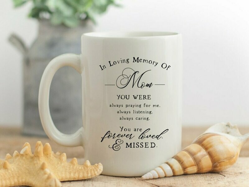 In Loving Memory Of Mom Mug