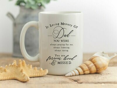 In Loving Memory Of Dad Mug