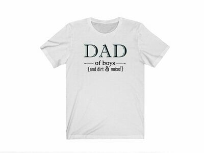 Dad of Boys T-Shirt