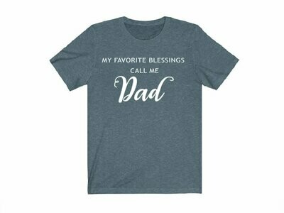 My Favorite Blessings Call Me Dad T-Shirt