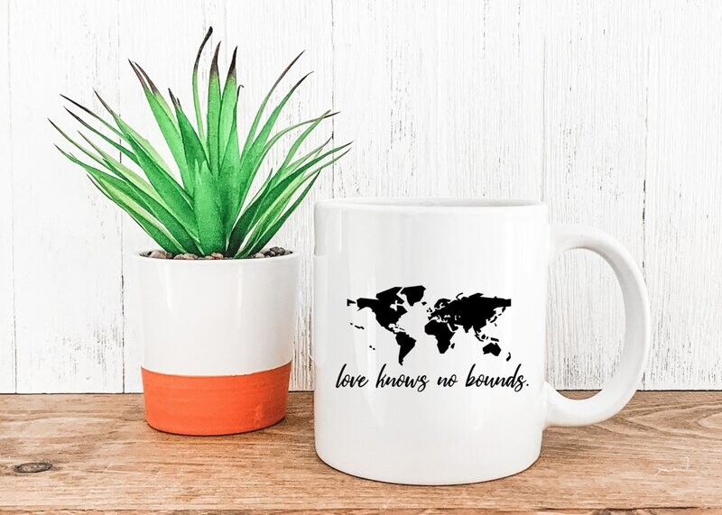 Love Knows No Bounds Mug