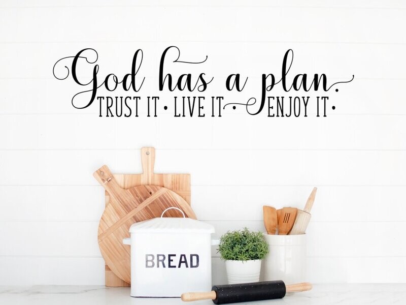 God Has A Plan Vinyl Wall Decal