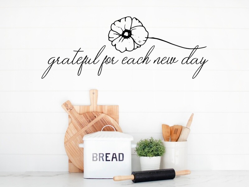 Grateful For Each New Day Vinyl Wall Decal