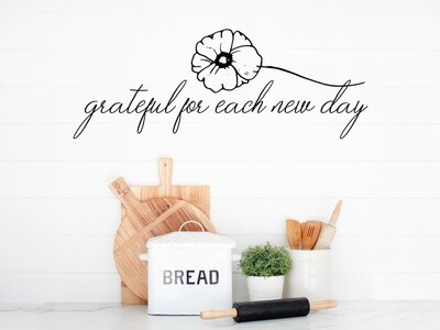 Grateful For Each New Day Vinyl Wall Decal