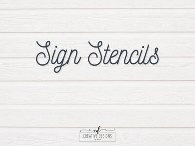 Sign Stencils with Sayings