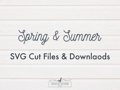 Spring + Summer SVG Cutting Files