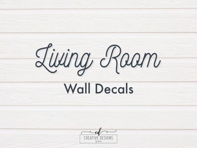 Vinyl Wall Sayings for Living Rooms